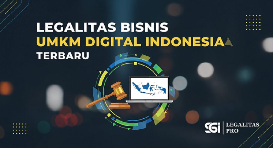 Legalitas Bisnis UMKM Digital Indonesia Terbaru