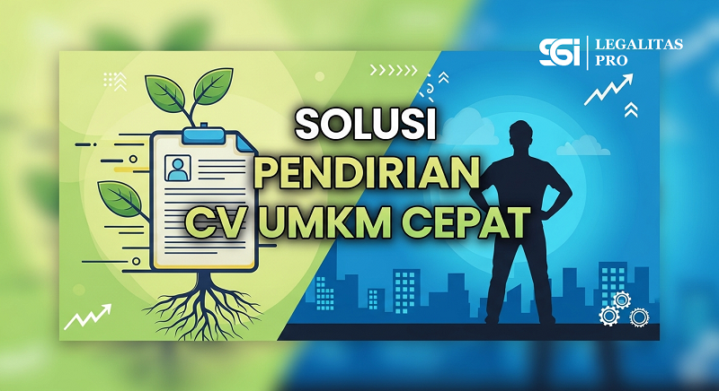 Solusi Pendirian CV UMKM Cepat
