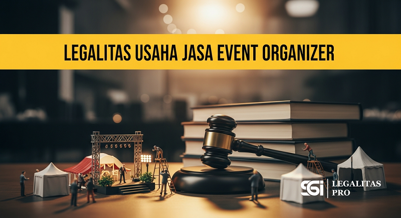 Legalitas Usaha Jasa Event Organizer